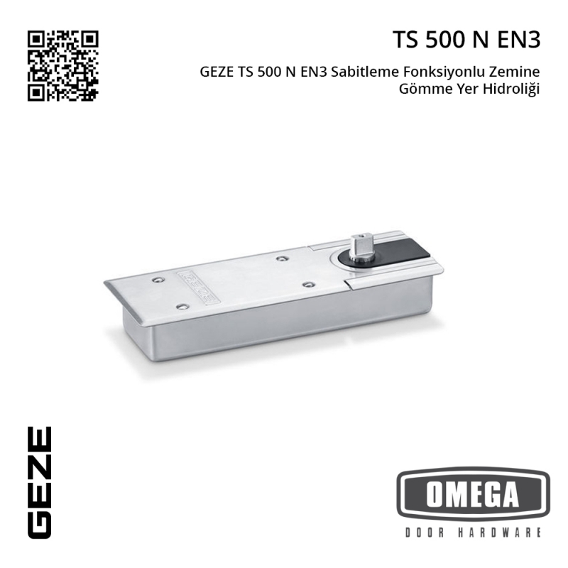 GEZE TS 500 N EN3 Sabitleme Fonksiyonlu Zemine Gömme Yer Hidroliği